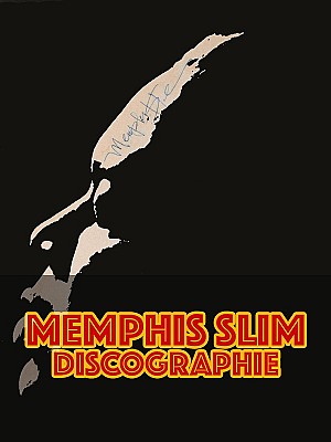 Memphis Slim - Discographie