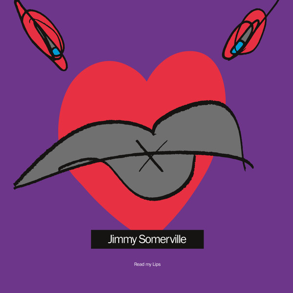 Jimmy Somerville - Read My Lips (Remastered and Expanded)