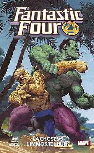Fantastic Four (100% Marvel - 2019), Tome 4 : La Chose Vs l'Immortel Hulk