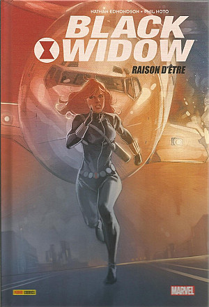 Black Widow (100% Marvel - 2014), Tome 1 : Raison d'être