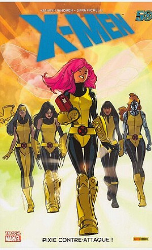 X-Men (100% Marvel) : Pixie contre-attaque !