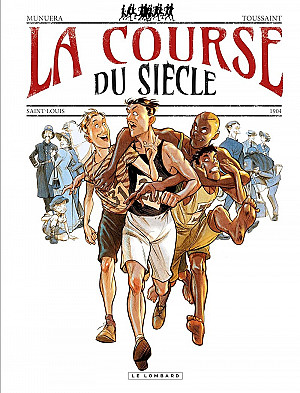 La Course du Siècle - Saint-Louis - 1904