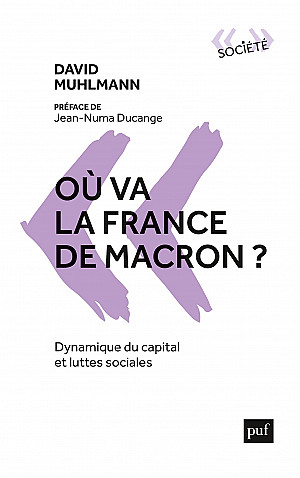Où va la France de Macron ?