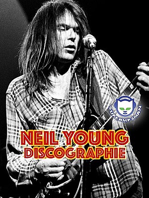 Neil Young Dicographie