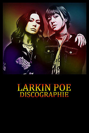 Larkin Poe - Discographie