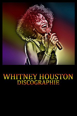 Whitney Houston - Discographie