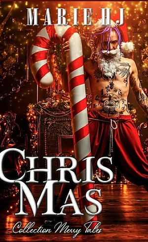 Merry Tales, Tome 3 : Chris Mas