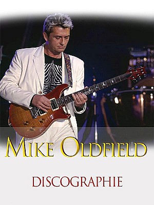 Mike Oldfield - Discographie (1994 - 2020)