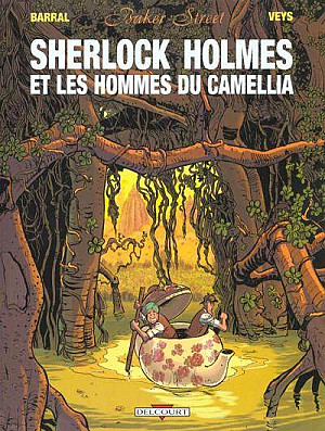 Baker Street, Tome 3 :   Les Hommes du Camellia
