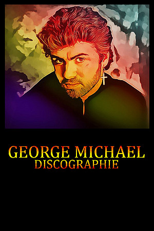George Michael - Discographie