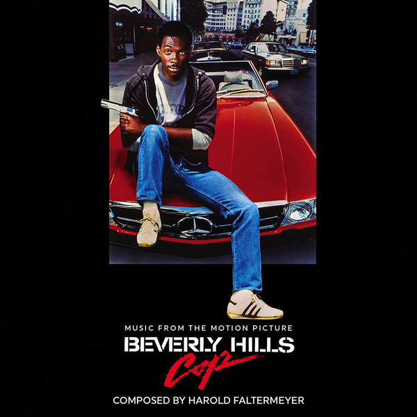 Beverly Hills Cop (Music From The Motion Picture)