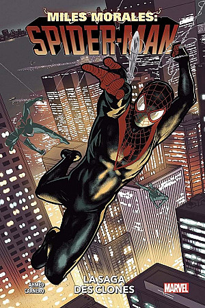 Miles Morales : Spider-Man, Tome 2 : La Saga des Clones