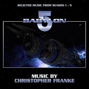 Babylon 5 (Selected Music From Season 1 – 5)