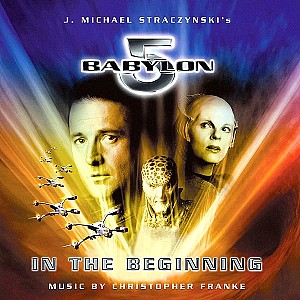 Babylon 5: In The Beginning Soundtrack