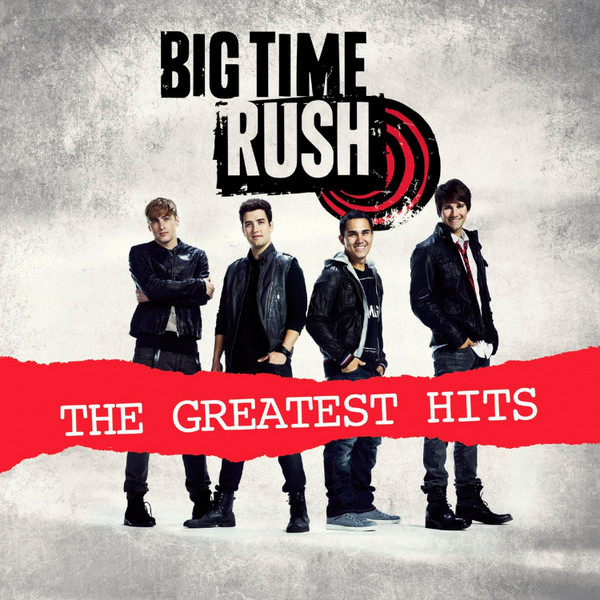 Big Time Rush - The Greatest Hits