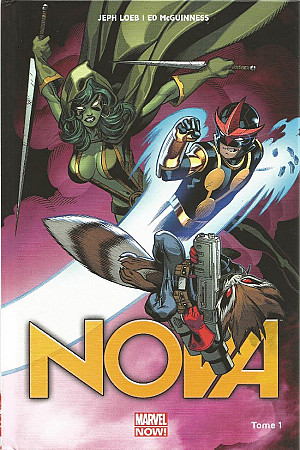 Nova (Marvel Now!), Tome 1 : Origines