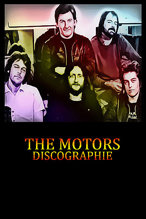 The Motors - Discographie