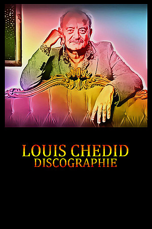 Louis Chedid - Discographie