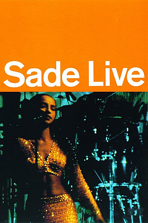 Sade - Live In Concert
