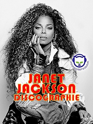 Janet Jackson Discographie 1982-2015