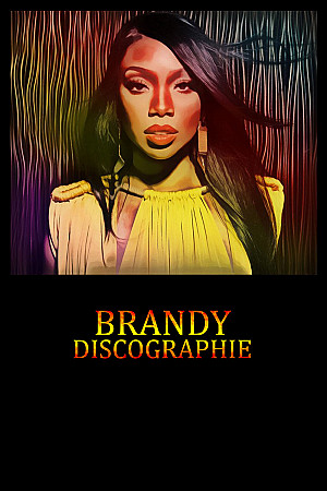 Brandy - Discographie