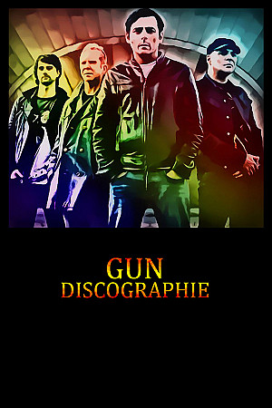 Gun - Discographie