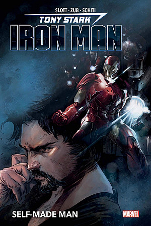 Tony Stark : Iron Man, Tome 1 : Self-Made Man
