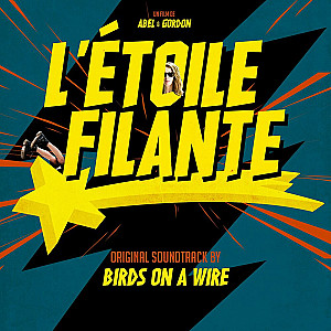 L'Étoile Filante (Original Soundtrack)