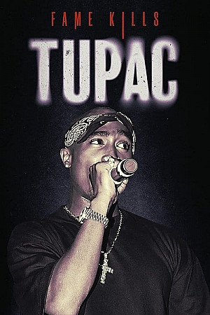 Fame Kills - Tupac