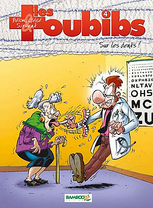 Toubibs (Les), Tome 4 : Sur les dents !