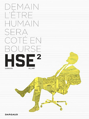 HSE (Human Stock Exchange), Tome 2