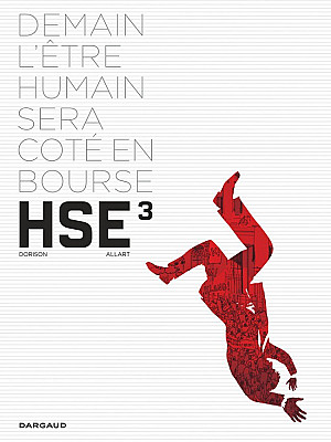 HSE (Human Stock Exchange), Tome 3