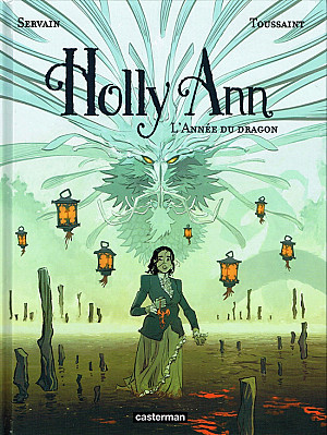 Holly Ann, Tome 4: L'Année du Dragon