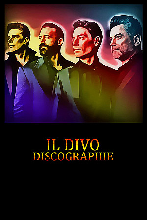 Il Divo - Discographie