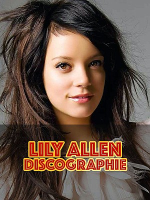 Lily Allen - Discographie