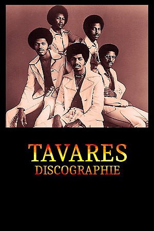 Tavares - Discographie
