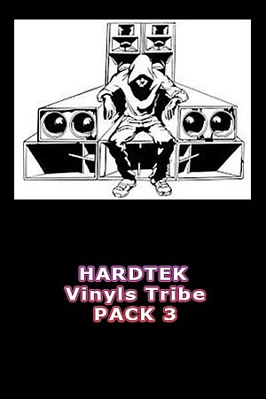 Vinyls Hardtek Tribe (Pack)