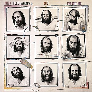 Mick Fleetwood's Zoo - I'm Not Me