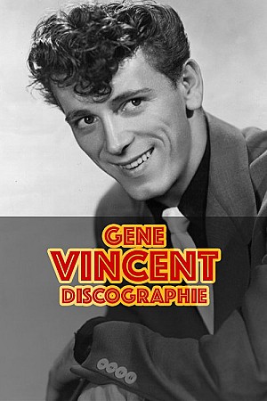 Gene Vincent - Discographie