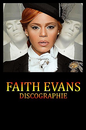 Faith Evans - Discographie