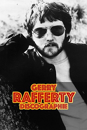 Gerry Rafferty - Discographie