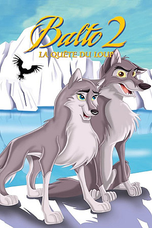 Balto 2 : La quête du loup
