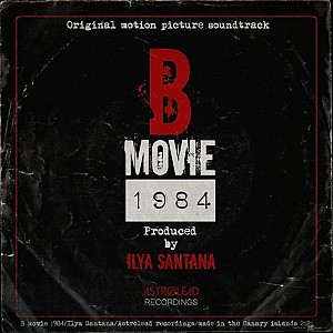 B Movie 1984 (Original Soundtrack)