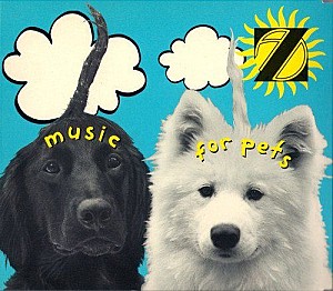 Z - Music For Pets