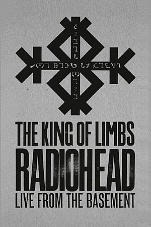 Radiohead : The King Of Limbs - From The Basement