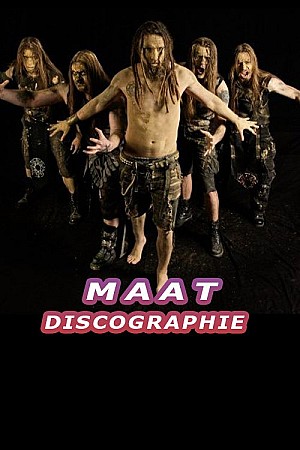 Maat - Discographie (2010 - 2017)