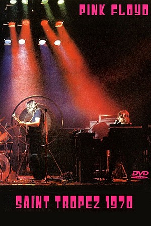 Pink Floyd - Live in Saint-Tropez