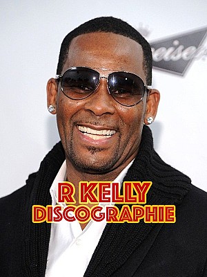 R Kelly Discographie 1992-2010