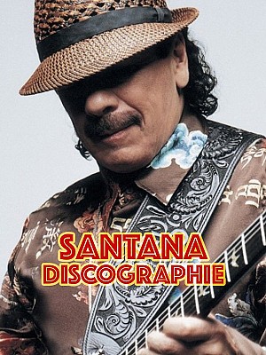 Santana - Discographie