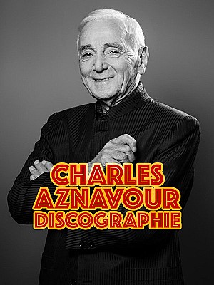 Charles Aznavour Discographie